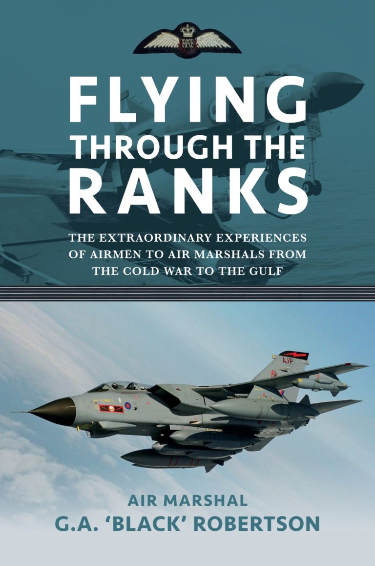 A signed book copy of Flying Through the Ranks by Air Marshal GA "Black" Robertson, featuring a hardback cover with RAF aircraft.